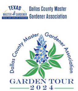 Dallas County Master Gardeners 2024 Tour of Gardens @ East Dallas